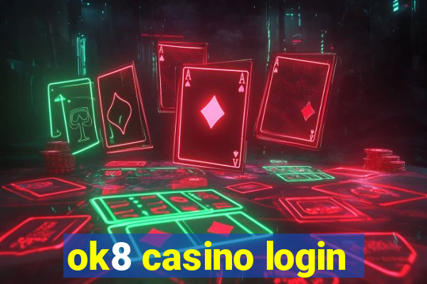 ok8 casino login